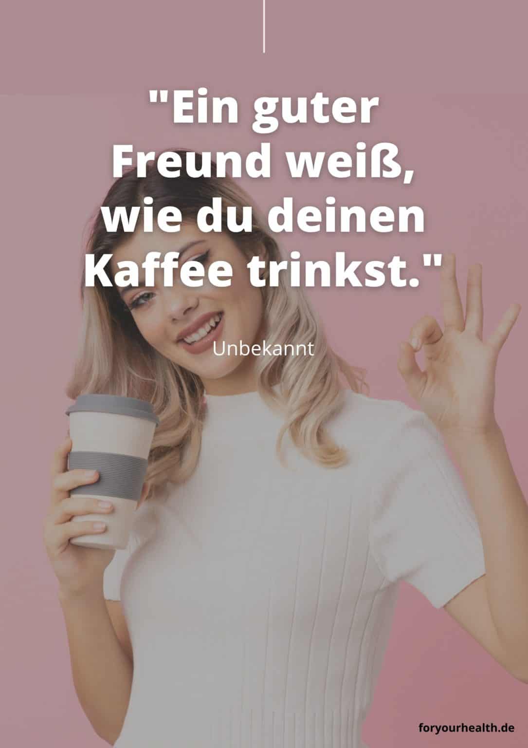 Sprüche mit Kaffee und Freundschaft foryourhealth